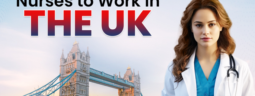 Requirements for Nurses to Work in the UK